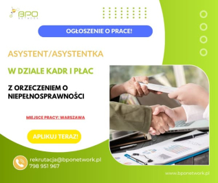 Asystent/ka w dziale kadr i płac z orzeczeniem - Warszawa (Ochota)