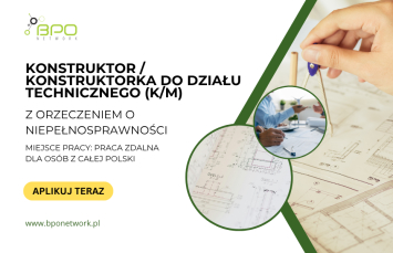 Konstruktor (K/M) do działu technicznego z orzeczeniem zdalnie